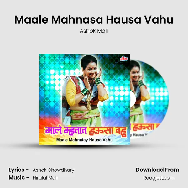 Maale Mahnasa Hausa Vahu - Ashok Mali album cover 