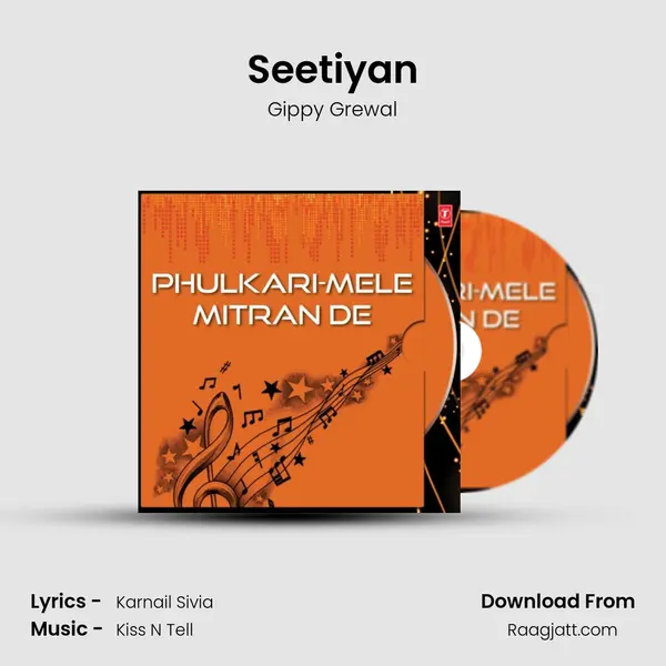 Seetiyan - Gippy Grewal mp3 song