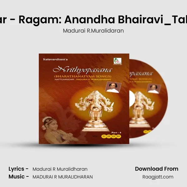 Sarinigar - Ragam: Anandha Bhairavi_Talam: Adi mp3 song