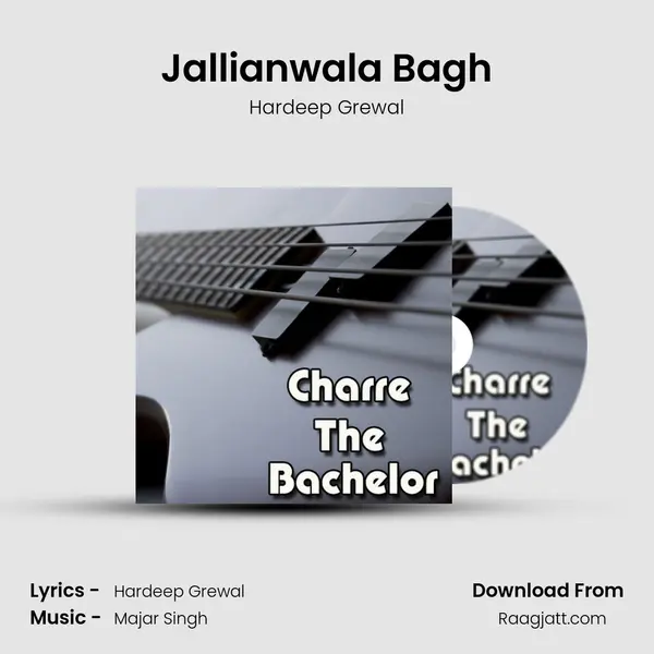 Jallianwala Bagh mp3 song