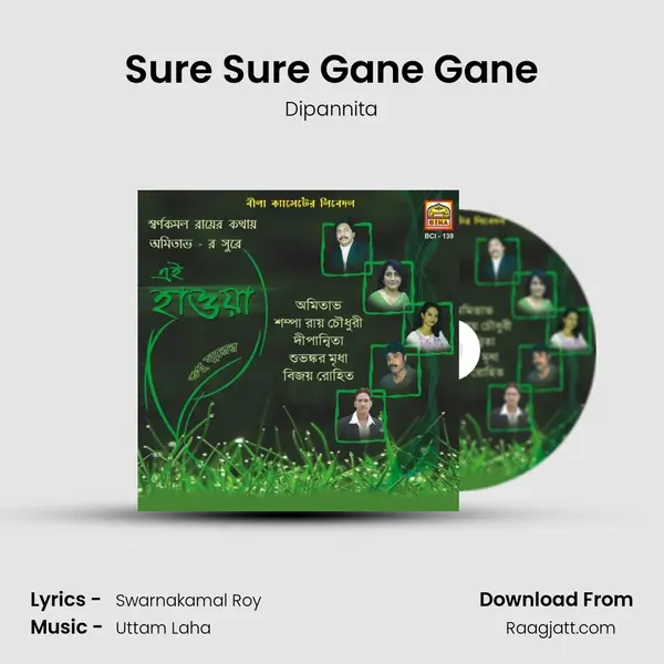 Sure Sure Gane Gane - Dipannita album cover 