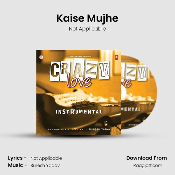 Kaise Mujhe mp3 song