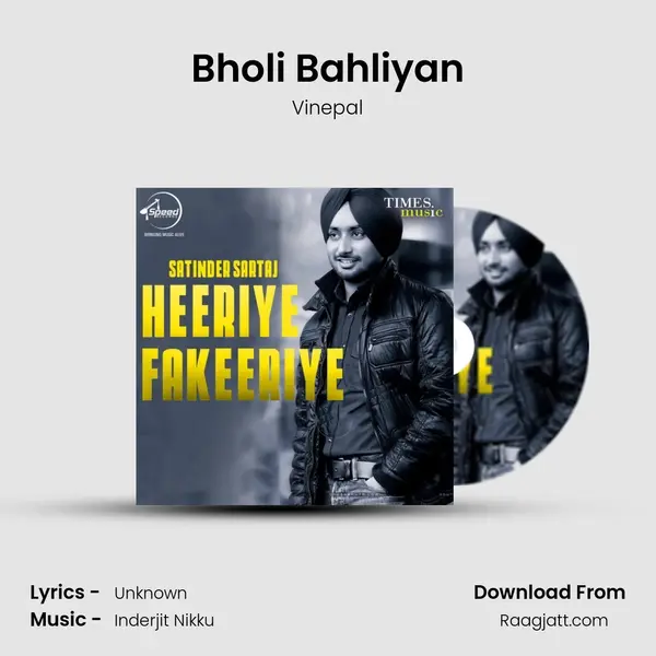 Bholi Bahliyan mp3 song