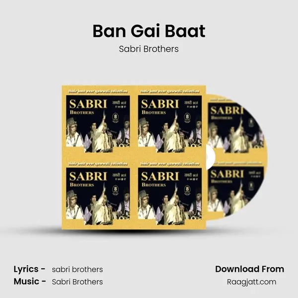 Ban Gai Baat - Sabri Brothers album cover 