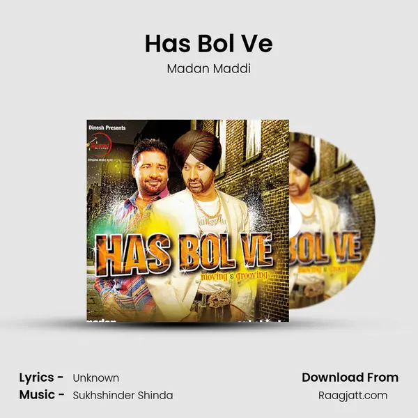 Has Bol Ve mp3 song