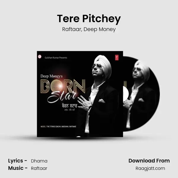 Tere Pitchey - Raftaar album cover 