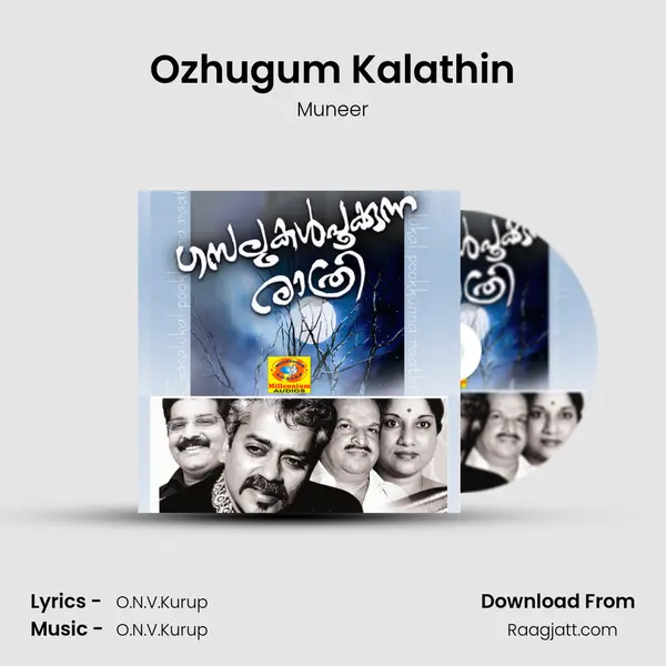 Ozhugum Kalathin mp3 song