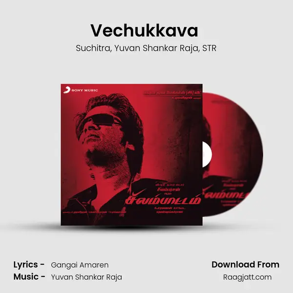 Vechukkava (Remix) mp3 song