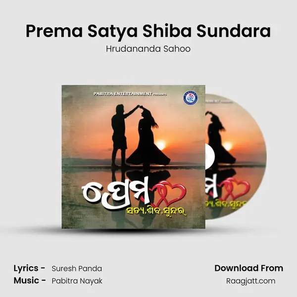 Prema Satya Shiba Sundara - Hrudananda Sahoo album cover 