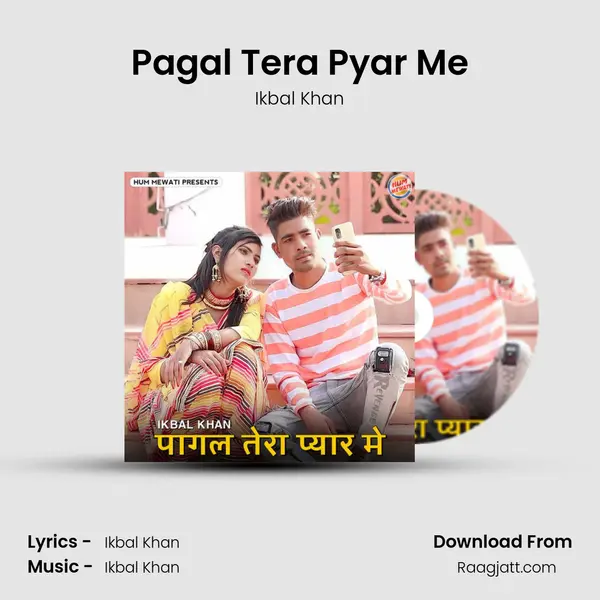 Pagal Tera Pyar Me mp3 song