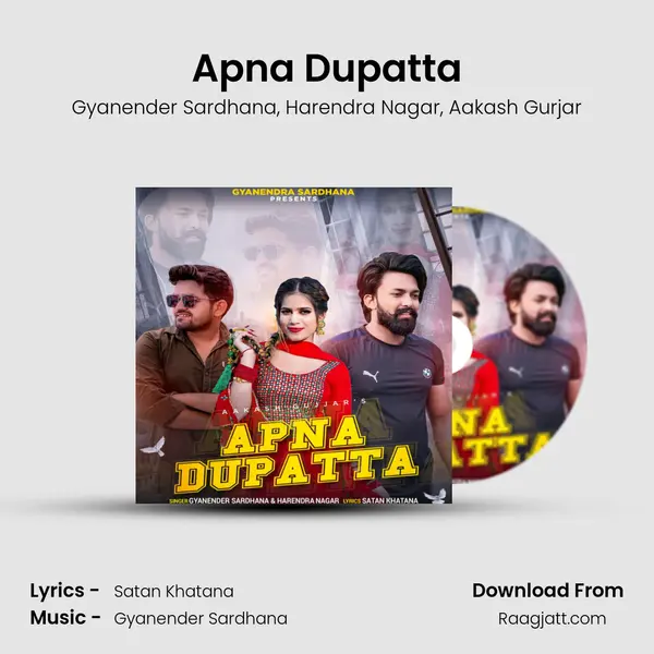 Apna Dupatta mp3 song