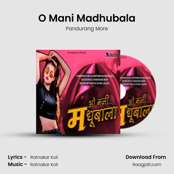 O Mani Madhubala - Pandurang More album cover 