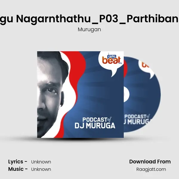 26.Padagu Nagarnthathu_P03_Parthiban Kanavu mp3 song