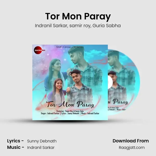 Tor Mon Paray - Indranil Sarkar album cover 