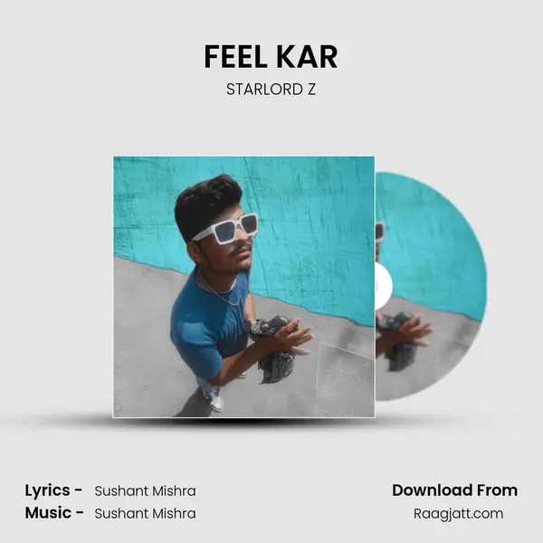 FEEL KAR - STARLORD Z album cover 