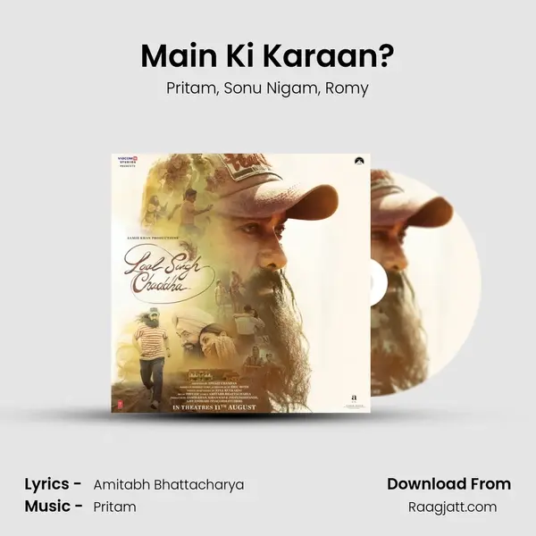 Main Ki Karaan? mp3 song