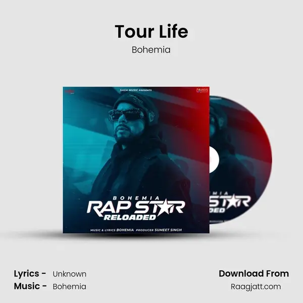 Tour Life - Bohemia album cover 