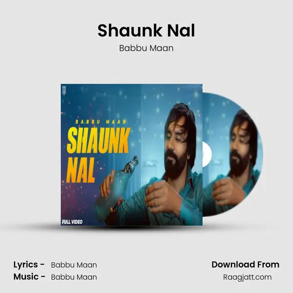 Shaunk Nal mp3 song