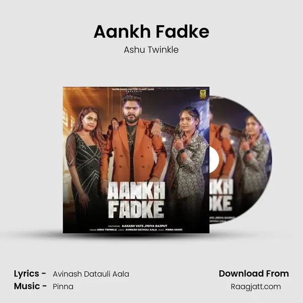 Aankh Fadke mp3 song