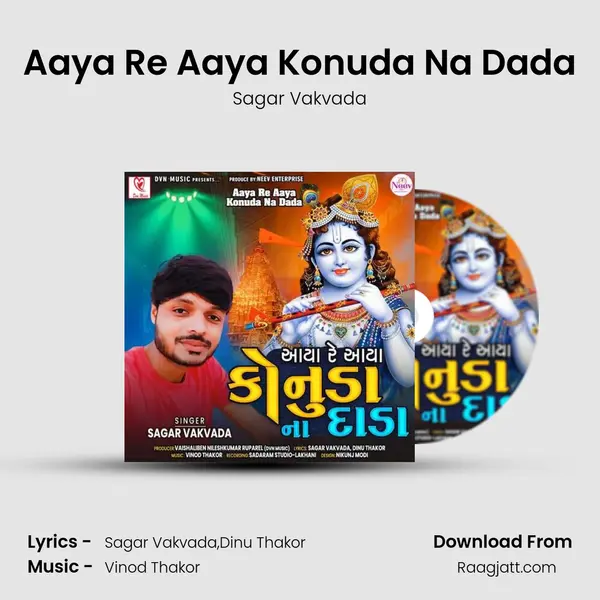 Aaya Re Aaya Konuda Na Dada mp3 song