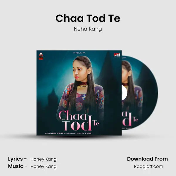 Chaa Tod Te - Neha Kang album cover 