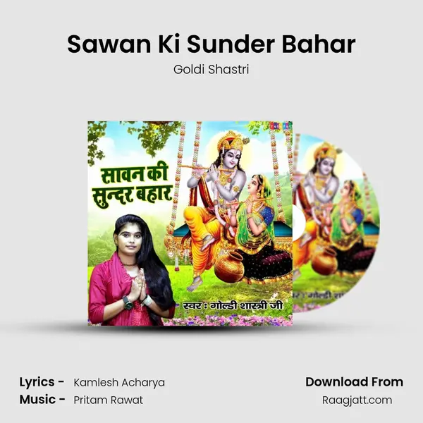 Sawan Ki Sunder Bahar - Goldi Shastri album cover 