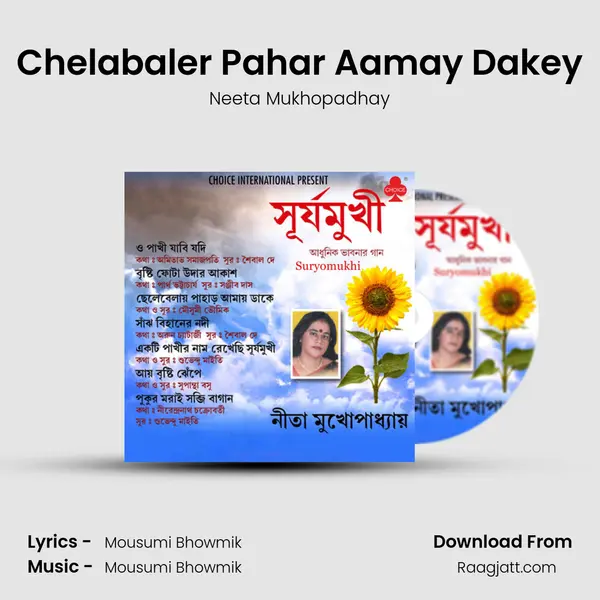 Chelabaler Pahar Aamay Dakey mp3 song