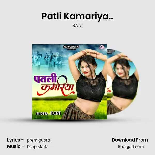 Patli Kamariya.. - RANI album cover 