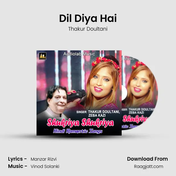 Dil Diya Hai - Thakur Doultani album cover 