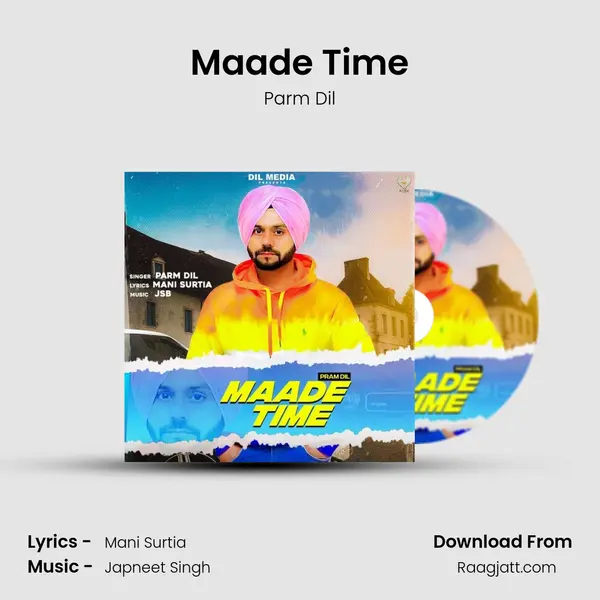 Maade Time - Parm Dil album cover 