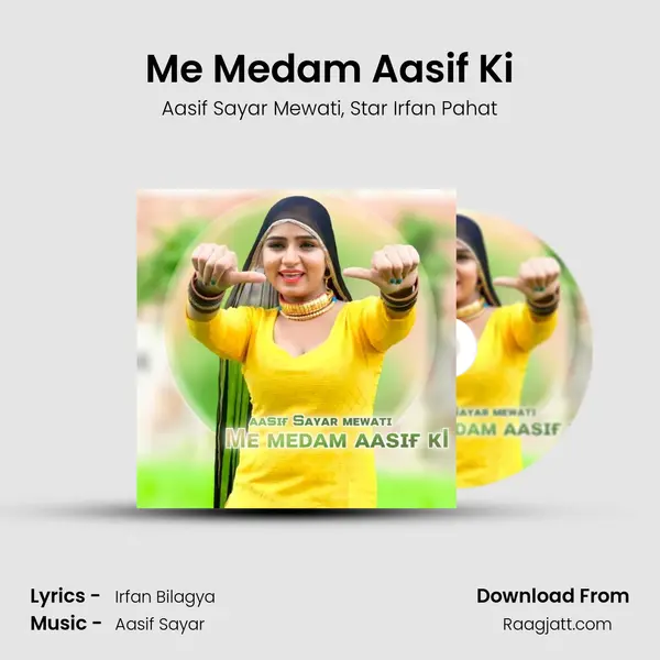 Me Medam Aasif Ki mp3 song