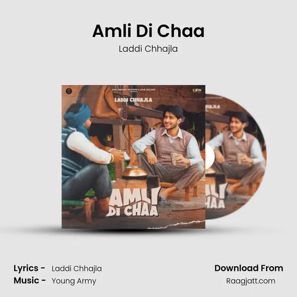 Amli Di Chaa - Laddi Chhajla album cover 