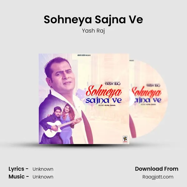 Sohneya Sajna Ve mp3 song