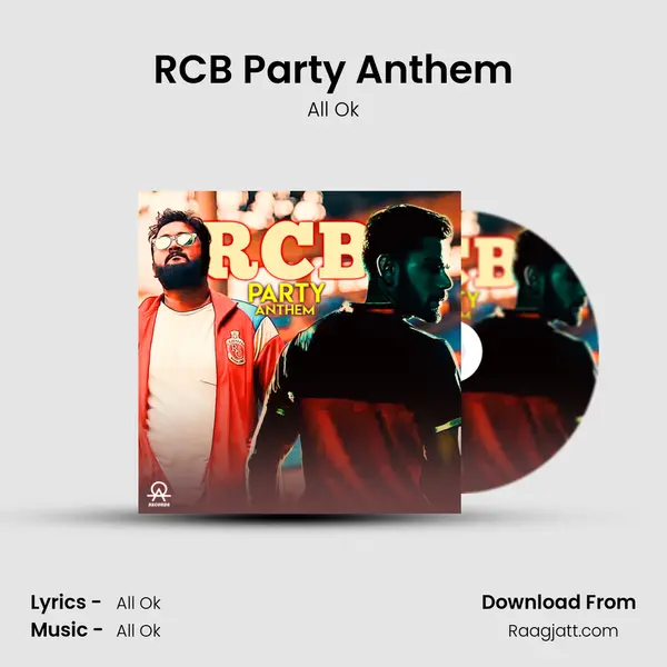 RCB Party Anthem - All Ok album cover 