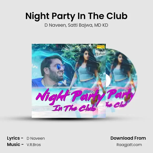 Night Party In The Club mp3 song