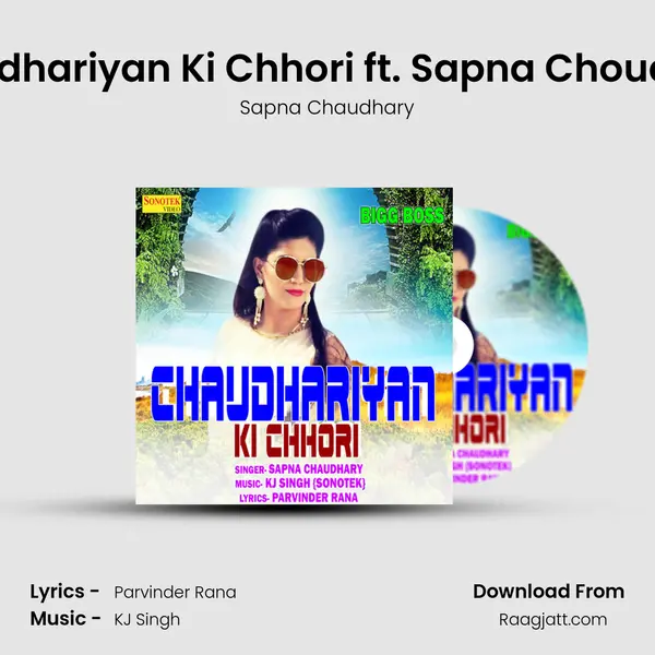 Chaudhariyan Ki Chhori ft. Sapna Choudhary mp3 song