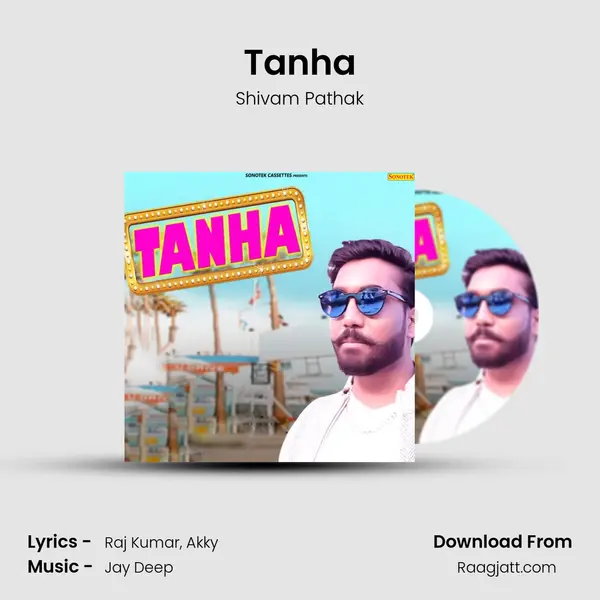 Tanha mp3 song