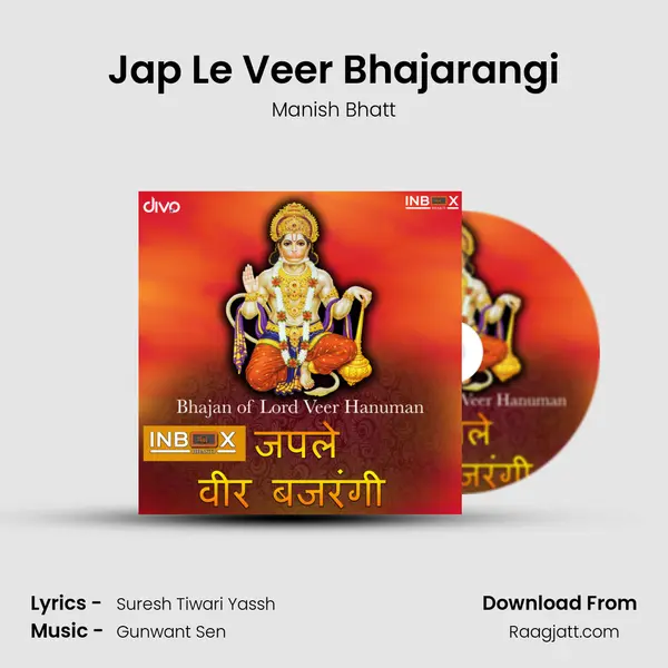 Jap Le Veer Bhajarangi - Manish Bhatt album cover 