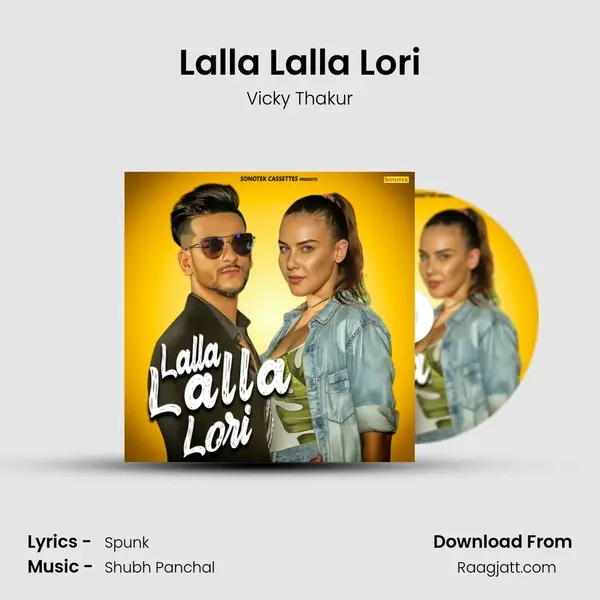 Lalla Lalla Lori mp3 song