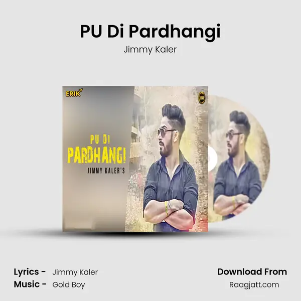 PU Di Pardhangi mp3 song