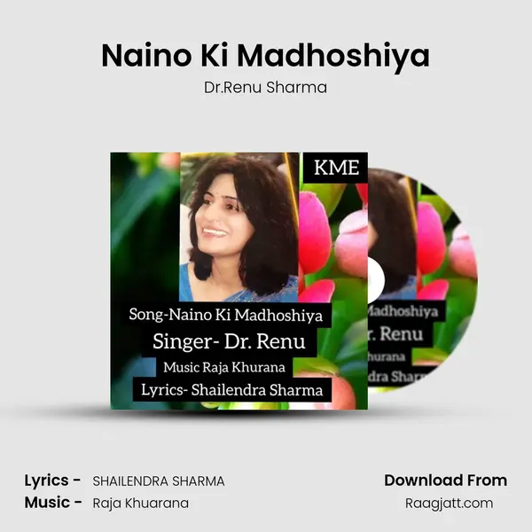 Naino Ki Madhoshiya - Dr.Renu Sharma album cover 