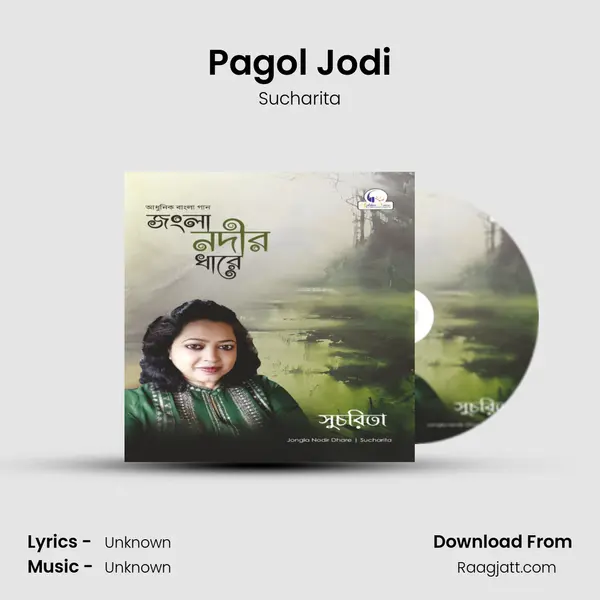 Pagol Jodi mp3 song