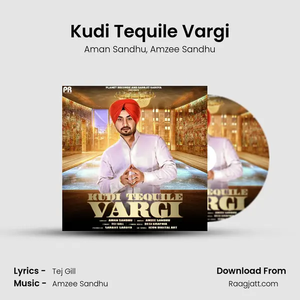 Kudi Tequile Vargi - Aman Sandhu album cover 