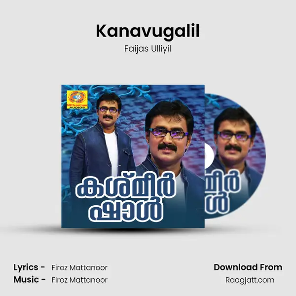 Kanavugalil mp3 song