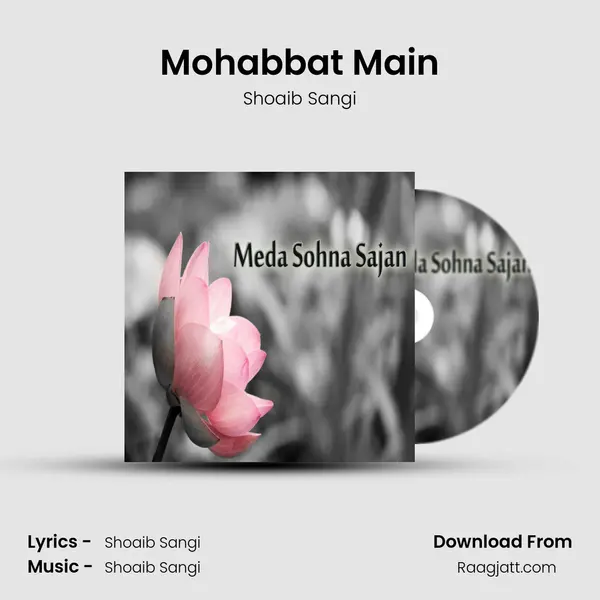 Mohabbat Main - Shoaib Sangi album cover 