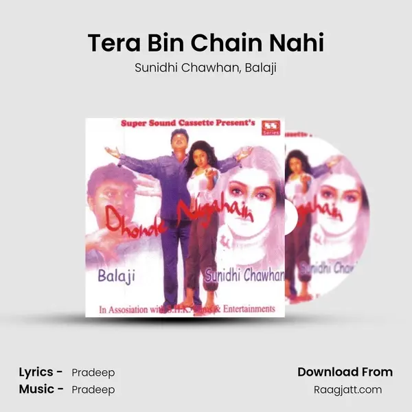 Tera Bin Chain Nahi mp3 song