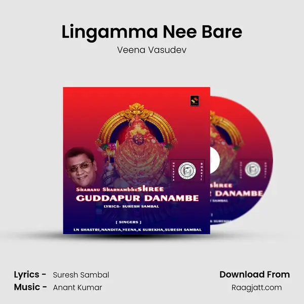 Lingamma Nee Bare - Veena Vasudev album cover 