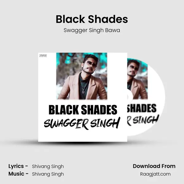 Black Shades - Swagger Singh Bawa album cover 