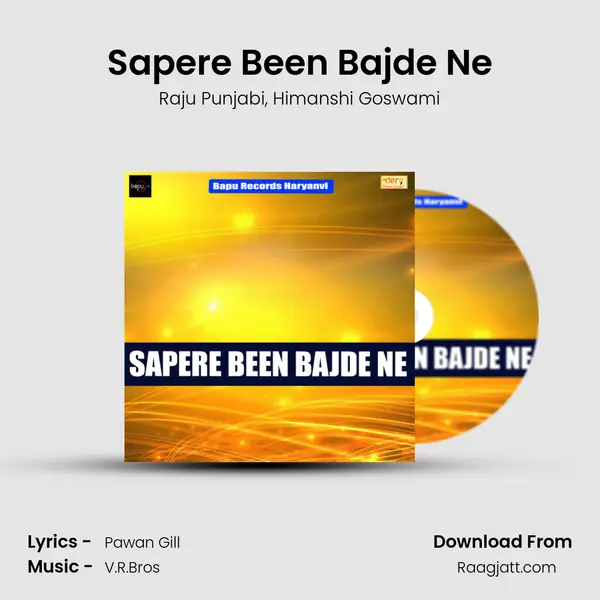 Sapere Been Bajde Ne mp3 song