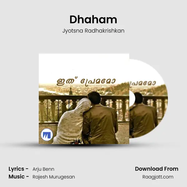 Dhaham(F) - Jyotsna Radhakrishkan mp3 song